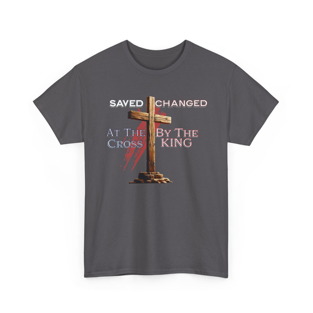 Saved and Changed at the Cross - Christian Cross T-Shirt