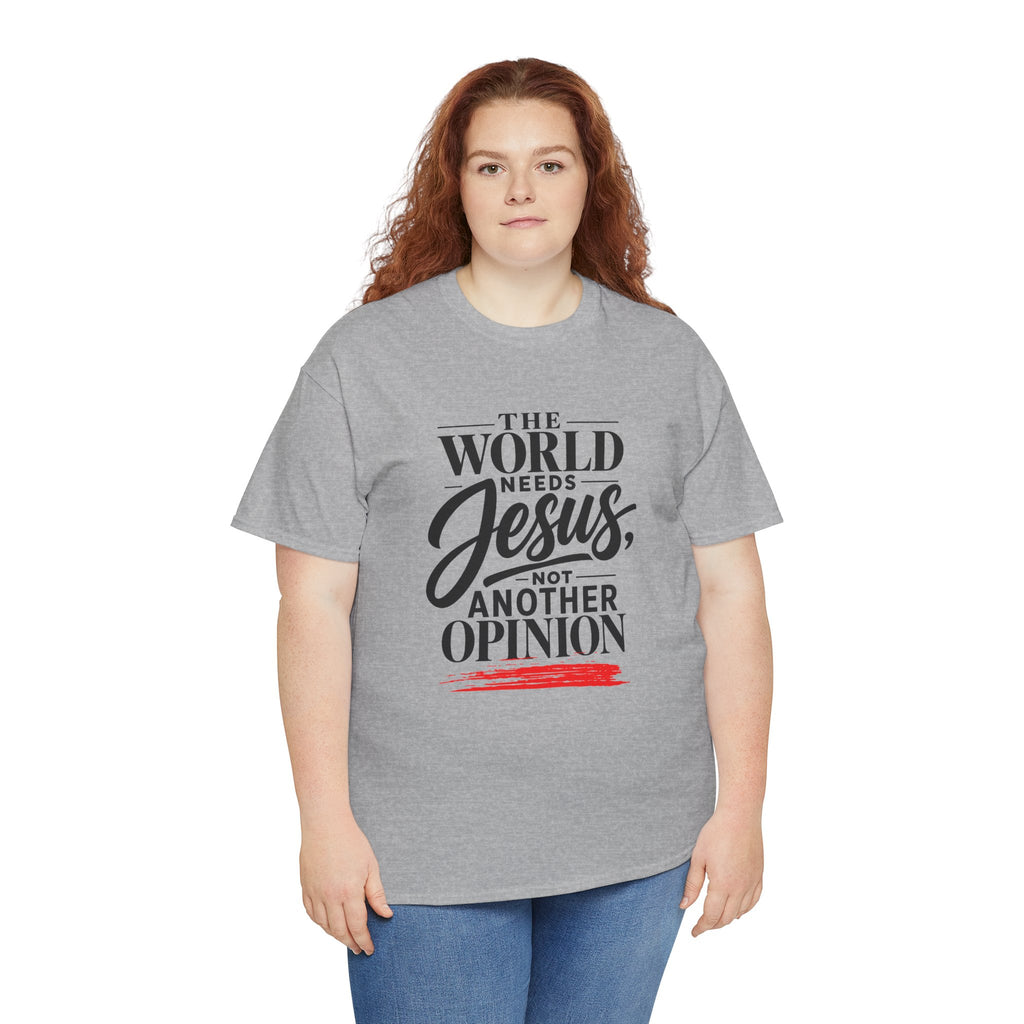 The World Needs Jesus Christian Faith T-Shirt