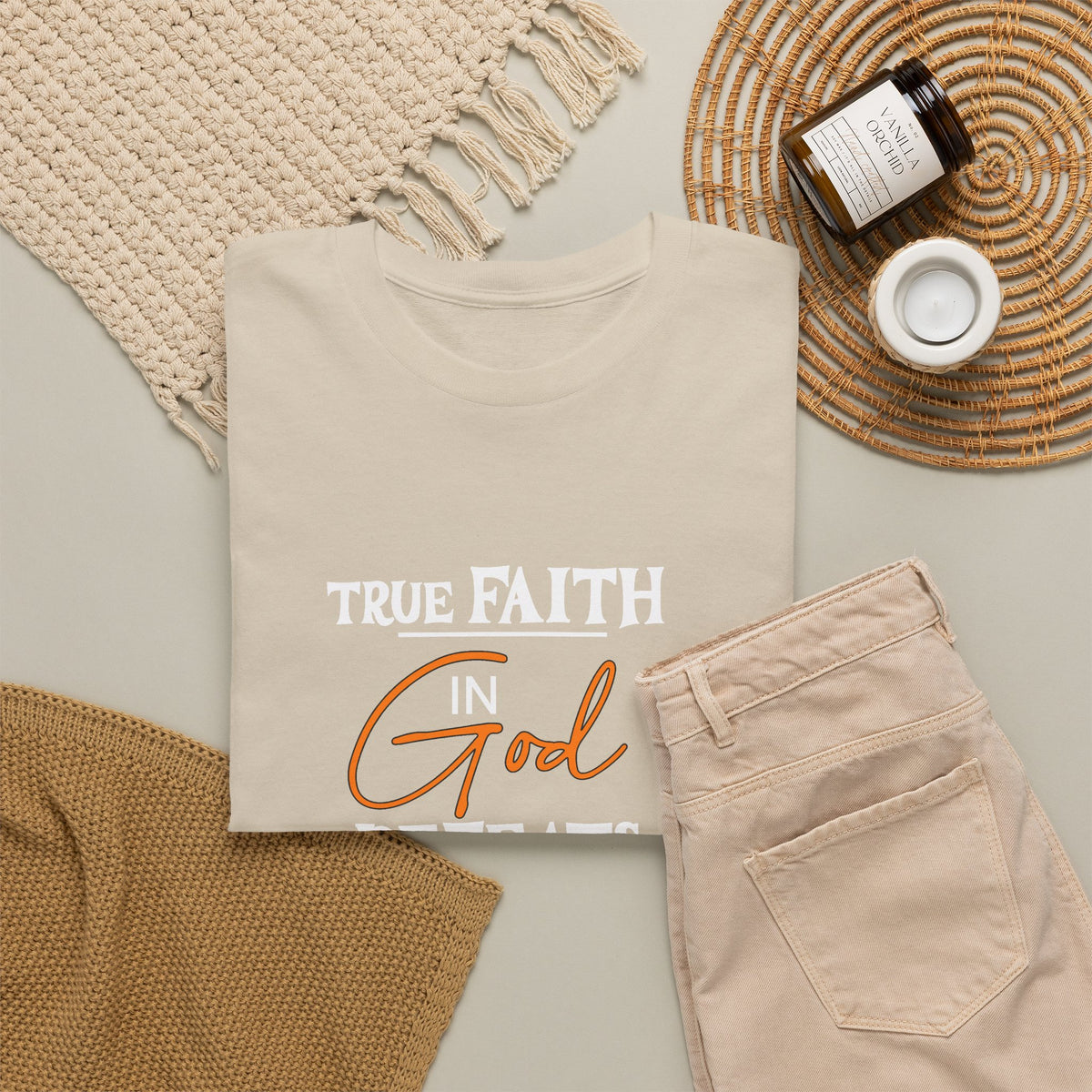 T-Shirt — True Faith Defeats Fear Inspirational Faith Tee