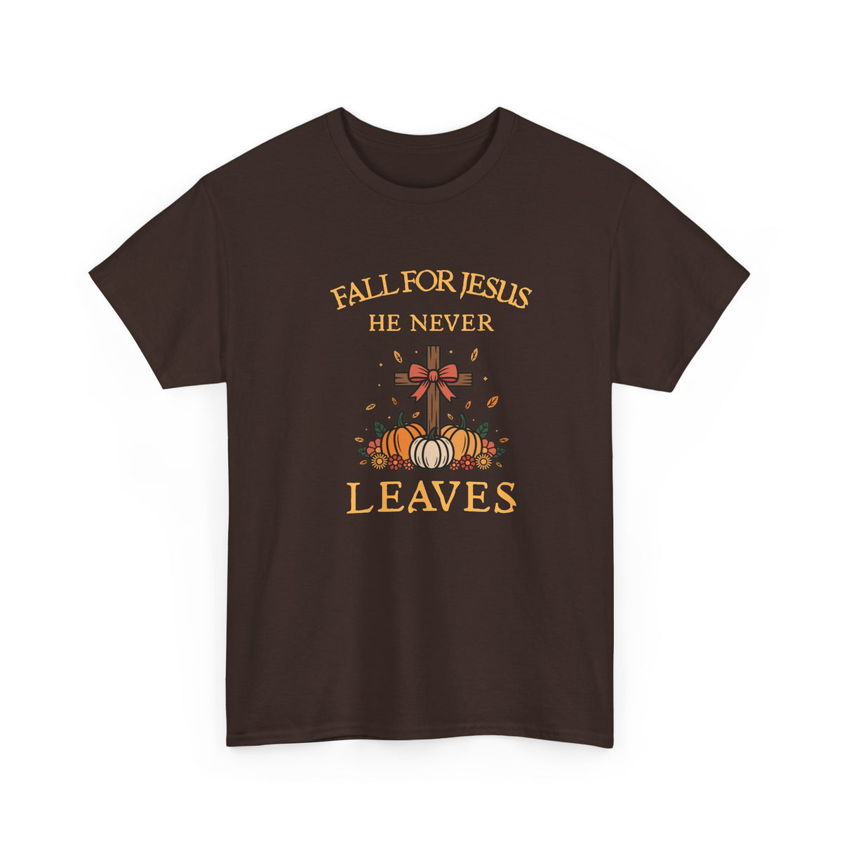 Christian Fall T-Shirt — “Fall For Jesus He Never Leaves” Pumpkin Cross Autumn Tee