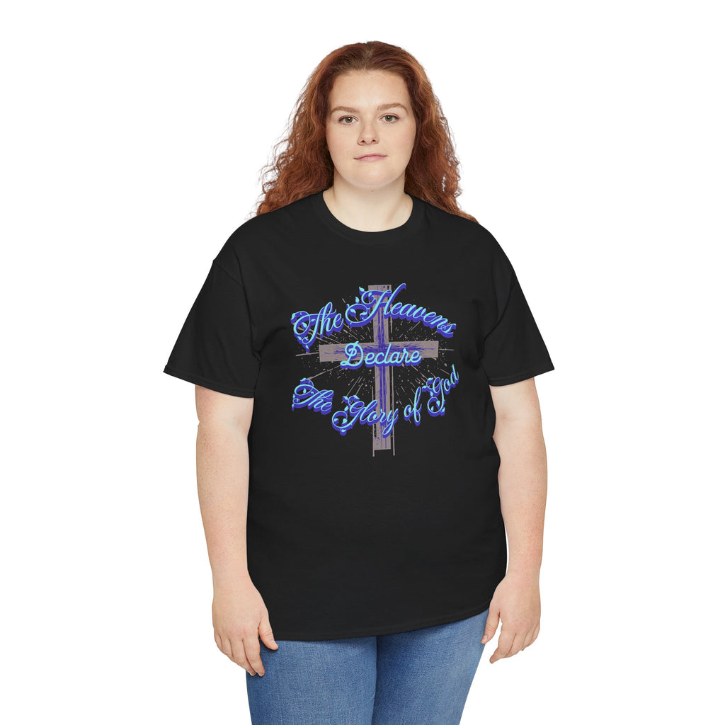 Religious Cross Tee — "The Heavens Declare The Glory of God" Christian Graphic T-Shirt