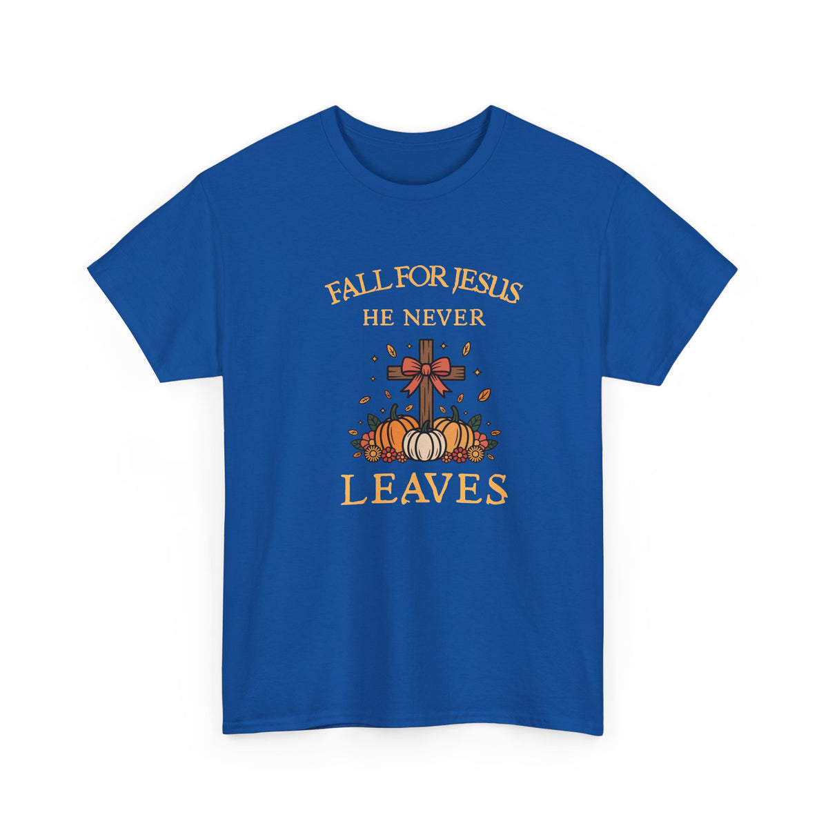 Christian Fall T-Shirt — “Fall For Jesus He Never Leaves” Pumpkin Cross Autumn Tee