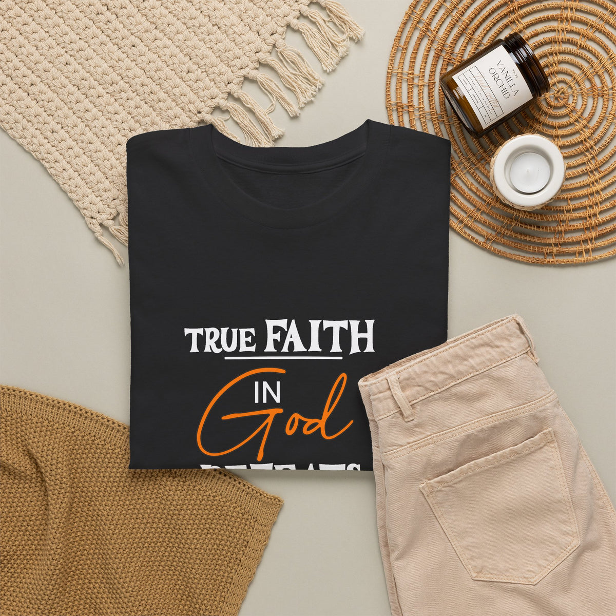 T-Shirt — True Faith Defeats Fear Inspirational Faith Tee