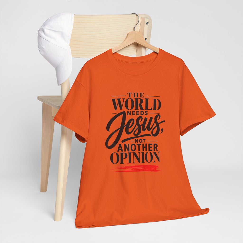 The World Needs Jesus Christian Faith T-Shirt