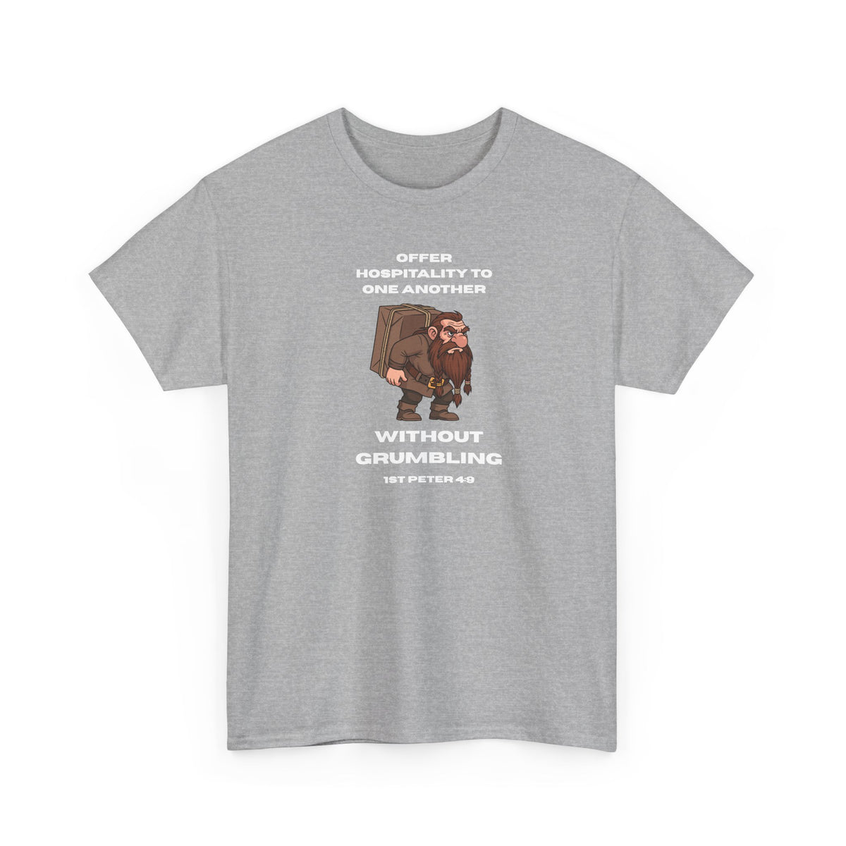 Offer Hospitality to One Another - T-Shirt — "Offer Hospitality to One Another Without Grumbling" (1 Peter 4:9)