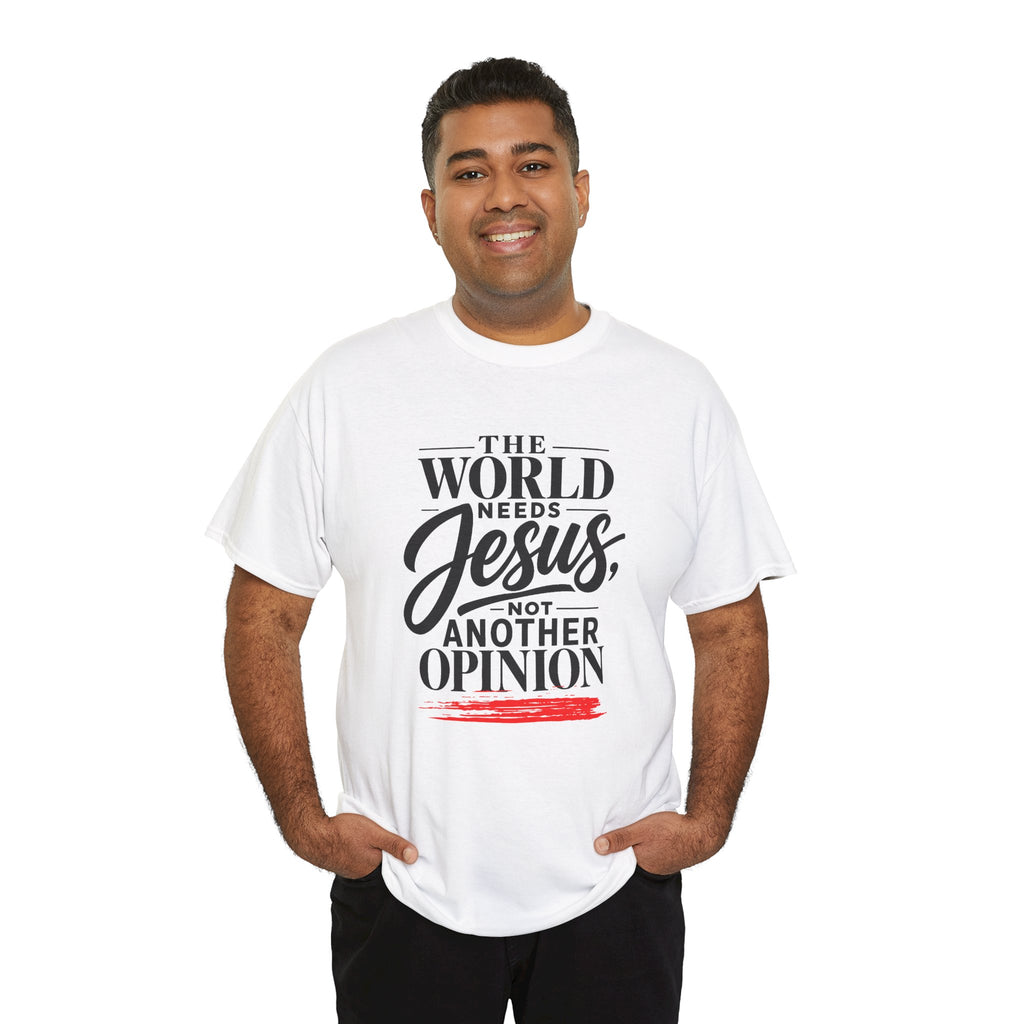 The World Needs Jesus Christian Faith T-Shirt