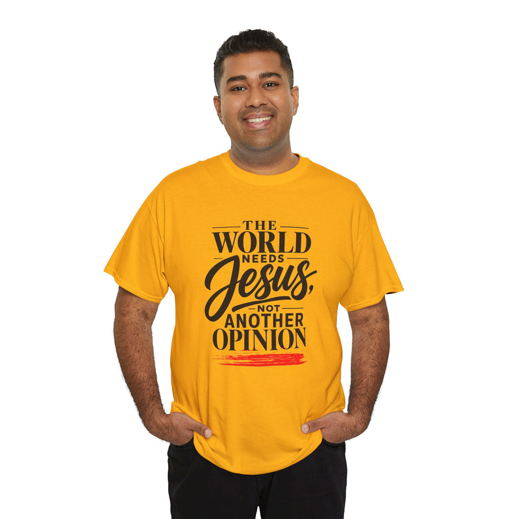 The World Needs Jesus Christian Faith T-Shirt