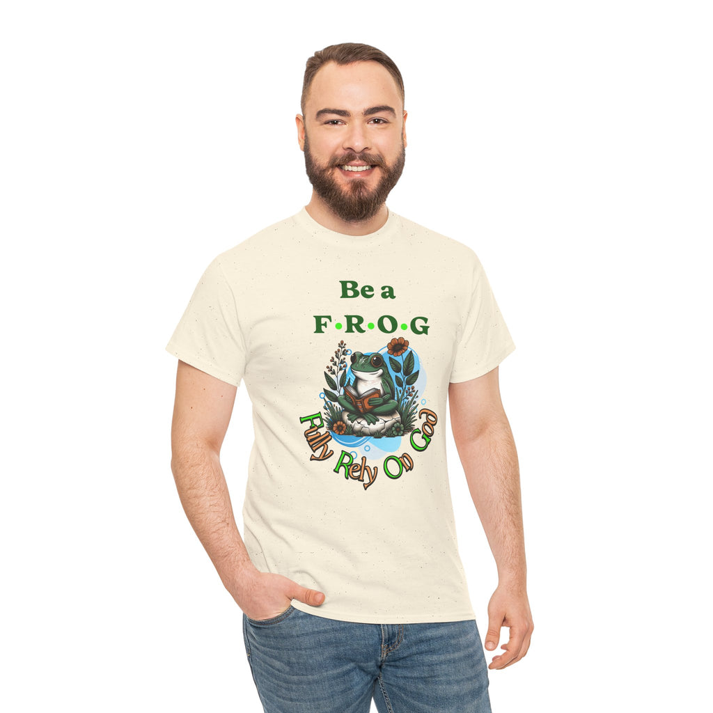 Be a F.R.O.G. Fully Rely on God Graphic T-Shirt