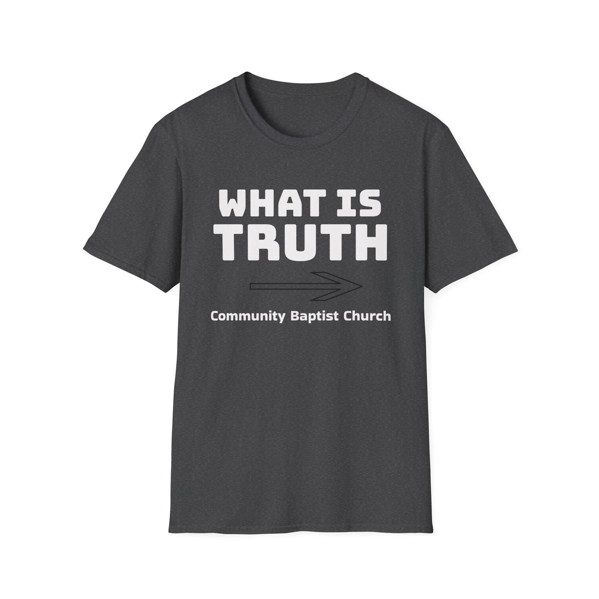 What is Truth 2 - Unisex Softstyle T-Shirt