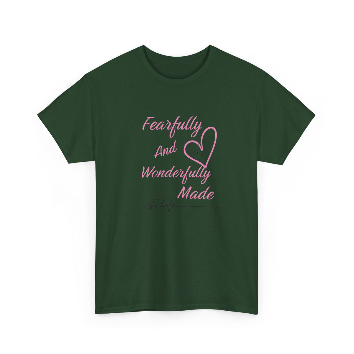 Fearfully and Wonderfully Made - T-Shirt