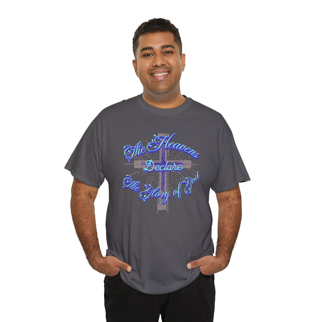 Religious Cross Tee — "The Heavens Declare The Glory of God" Christian Graphic T-Shirt